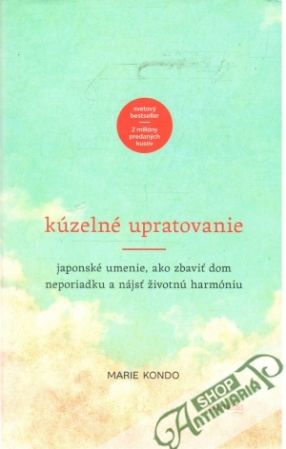 Kúzelné upratovanie - Kondo Marie