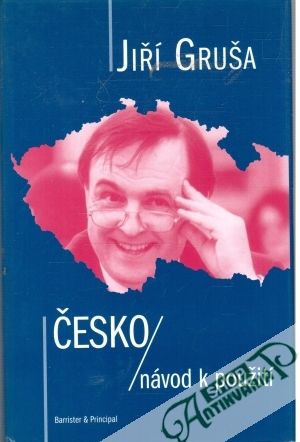 Česko - návod k použití - Gruša Jiří