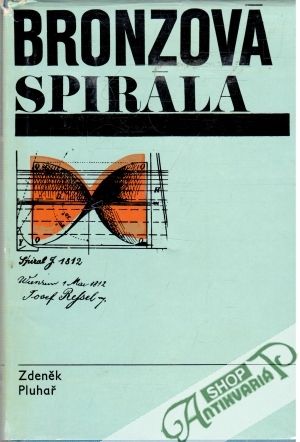 Bronzová spirála - Pluhař Zdeněk