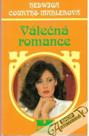 Válečná romance - Courths-Mahlerová Hedwiga