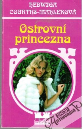 Ostrovní princezna - Courths-Mahlerová Hedwiga