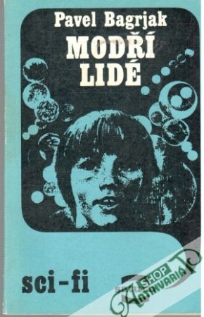 Modří lidé (brožovaná) - Bagrjak Pavel