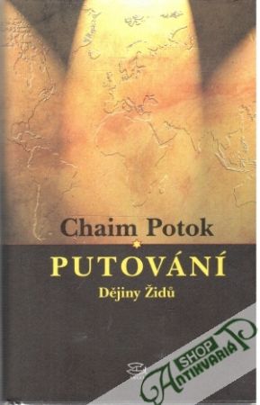 Putování - dějiny Židu - Potok Chaim