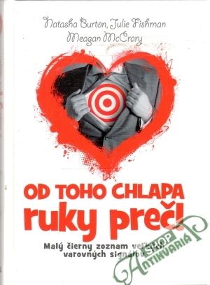 Od toho chlapa ruky preč! - Burton, Fishman, McCrary