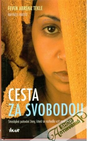 Cesta za svobodou - Tekle Feven Abreha
