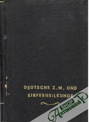 Deutsche Zahn=, Mund= und Kieferheilkunde 53. - Kolektív autorov