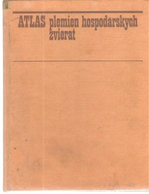 Atlas plemien hospodárskych zvierat - Gabriš J. a kol.