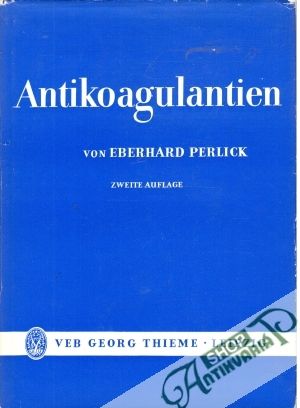 Antikoagulantien - Perlick Eberhard
