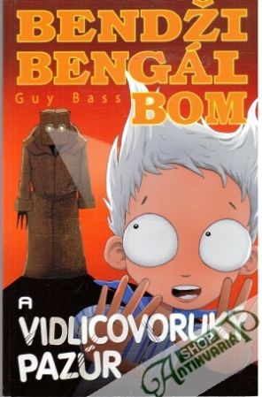 Bendži Bengál Bom a vidlicovoruký pazúr - Bass Guy