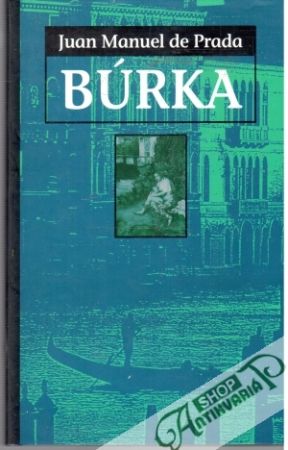 Búrka - Prada Juan Manuel de