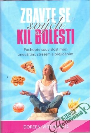 Zbavte se svých kil bolesti - Virtue Doreen