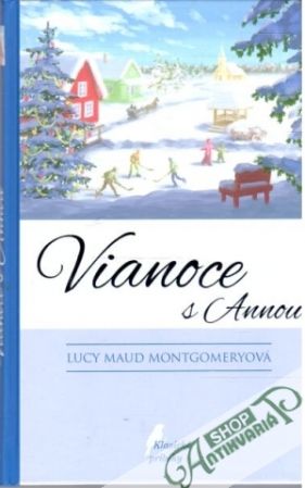 Vianoce s Annou - Montgomeryová Lucy Maud