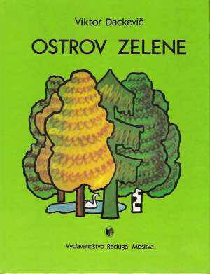 Ostrov zelene - Dackevič Viktor
