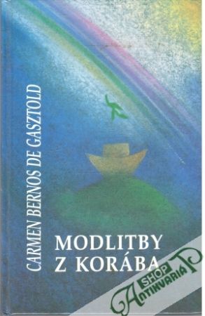 Modlitby z korába - Gasztold Carmen Bernos de