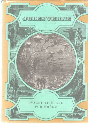 Dvacet tisíc mil pod mořem - Verne Jules