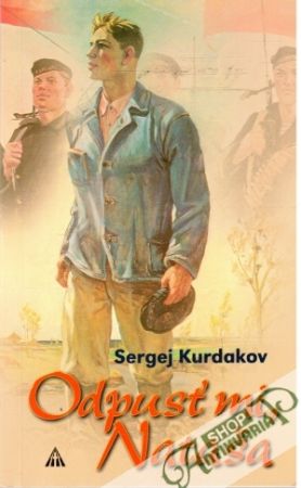 Odpusť mi, Nataša - Kurdakov Sergej