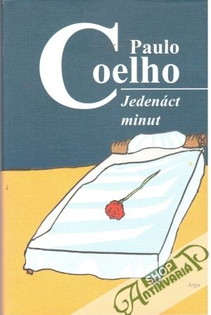 Jedenáct minut - Coelho Paulo