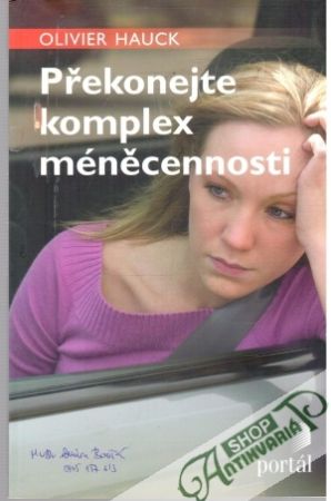 Překonejte komplex méněcennosti - Hauck Olivier