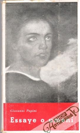 Essaye o umení - Papini Giovanni