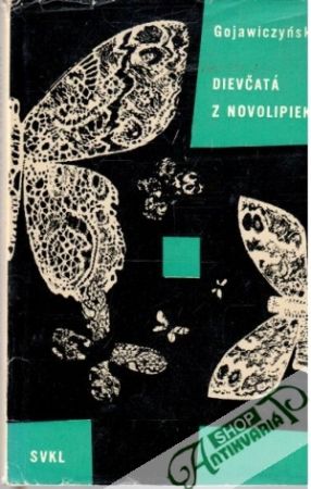 Dievčatá z Novolipiek - Gojawiczynska Pola