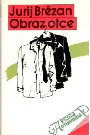 Obraz otce - Brězan Jurij