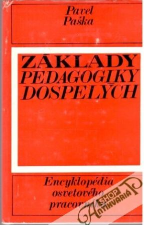 Základy pedagogiky dospelých - Paška Pavel