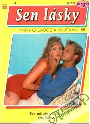 Tak miluje playboy - Forell Axel
