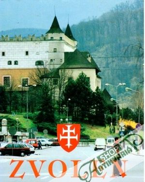 Zvolen - Žiak Dalimír