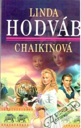 Hodváb - Chaikinová Linda