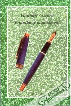 Podnikový manažment - Gozora Vladimír
