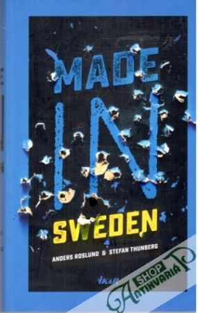 Made in Sweden - Roslund Anders, Thunberg Stefan