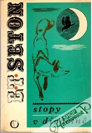Stopy v divočině - Seton E. T.