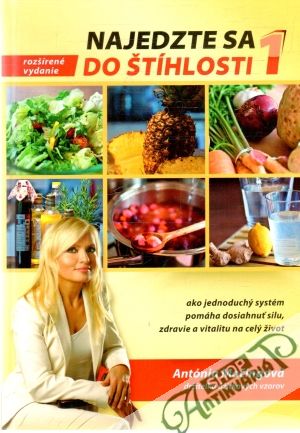 Najedzte sa do štíhlosti 1. - Mačingová Antónia