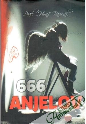 666 anjelov - Baričák Pavel Hirax