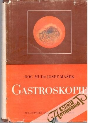 Gastroskopie - Mašek Josef