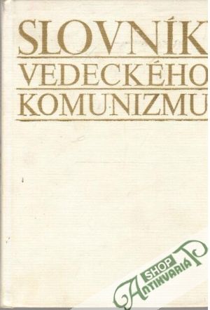 Slovník vedeckého komunizmu - Rumiancev A. M.