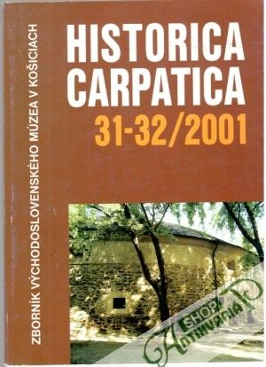 Historica carpatica 31-32/2001 - Pollák Róbert