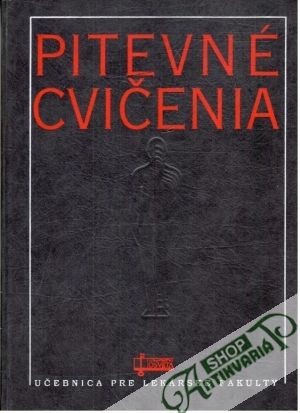 Pitevné cvičenia - Mráz Peter a kolektív