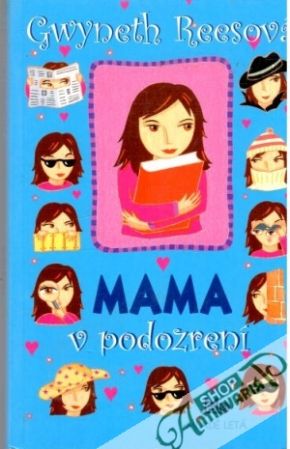 Mama v podozrení - Reesová Gwyneth
