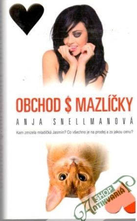Obchod s mazlíčky - Snellmanová Anja