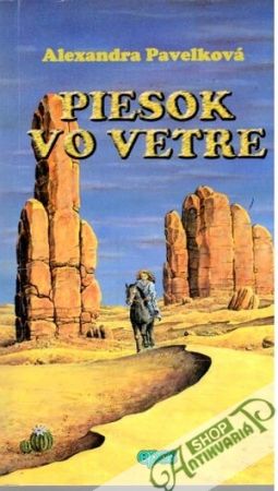 Piesok vo vetre - Pavelková Alexandra