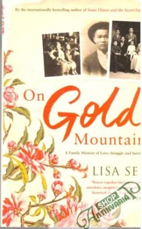 On gold mountain - See Lisa