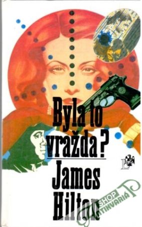 Byla to vražda? - Hilton James