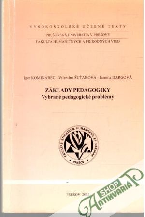 Základy pedagogiky - Kominarec, Šuťaková, Dargová
