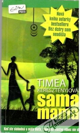 Sama mama - Keresztényiová Timea
