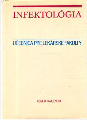 Infektológia - Kolektív autorov