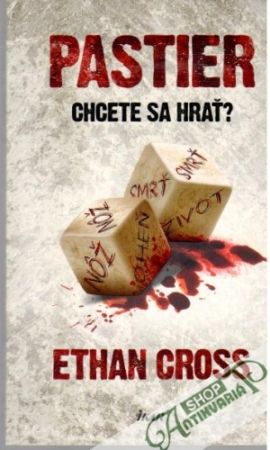 Pastier - chcete sa hrať? - Cross Ethan
