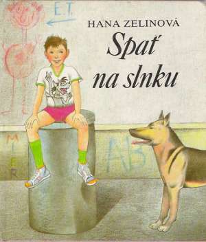 Spať na slnku - Zelinová Hana