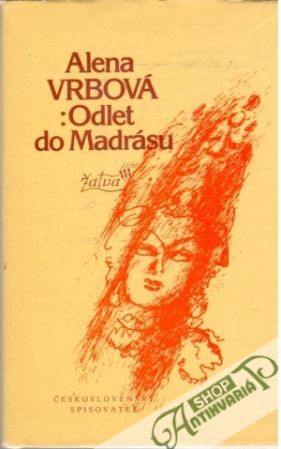 Odlet do Madrásu - Vrbová Alena