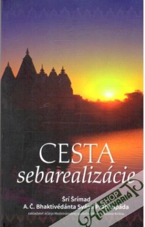 Cesta sebarealizácie - Šrímad Šrí